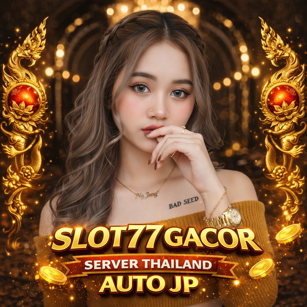 ISTANA404 : Rekomendasi Tempat Slot777 Paling Populer Server Thailand