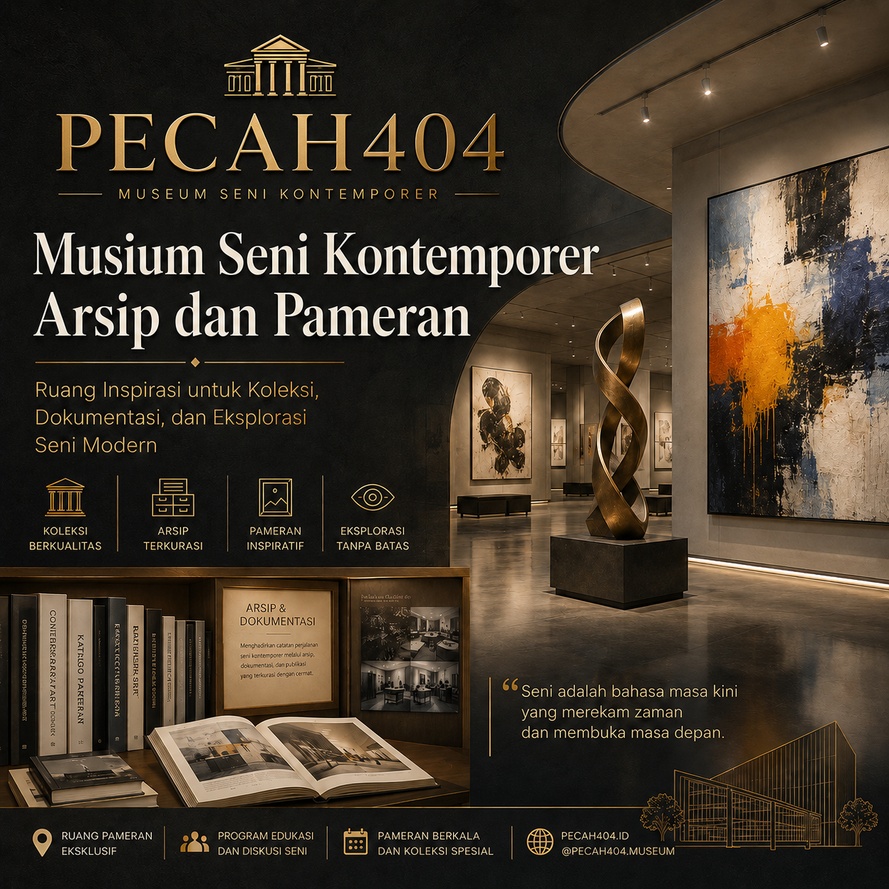 PECAH404 - Museum Seni Kontemporer Arsip dan Pameran